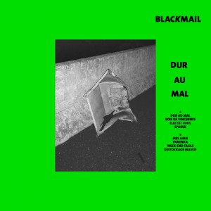 Blackmail - Dur au mal