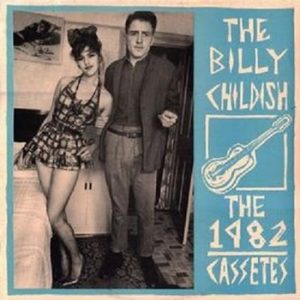 The Billy Childish - The 1982 Cassetes