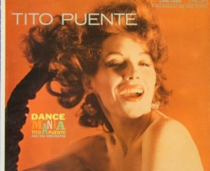 TITO PUENTE - Dance Mania