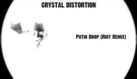 Crystal Distortion - Putin Drop